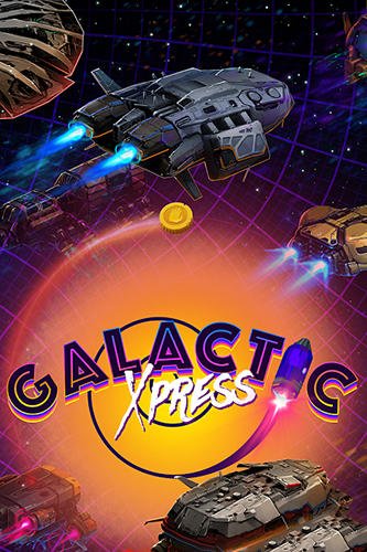 download Galactic xpress! apk